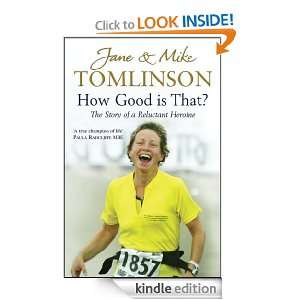 How Good is That? Jane and Mike Tomlinson  Kindle Store
