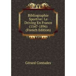   En France (1547 1896) (French Edition) GÃ©rard Contades Books