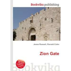  Zion Gate Ronald Cohn Jesse Russell Books