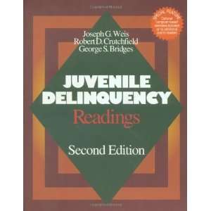  Juvenile Delinquency Readings [Paperback] Joseph G. Weis Books