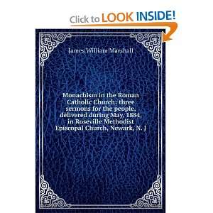   Episcopal Church, Newark, N. J James William Marshall Books