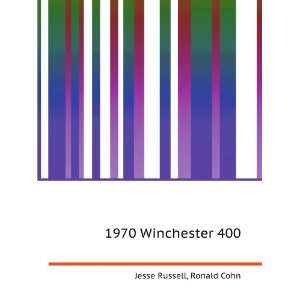  1970 Winchester 400 Ronald Cohn Jesse Russell Books