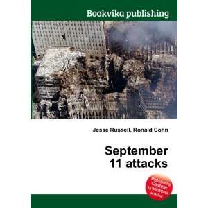  September 11 attacks Ronald Cohn Jesse Russell Books