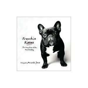    The Many Faces of the French Bulldog by Amanda Jones  N/A  Books