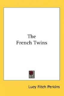 The French Twins NEW by Lucy Fitch Perkins 9781417908523  