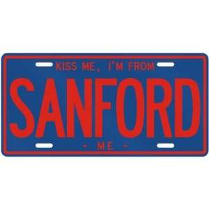   ME , I AM FROM SANFORD  MAINELICENSE PLATE SIGN USA CITY Home