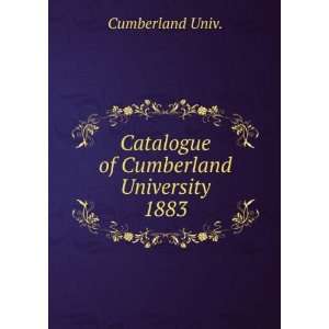  Catalogue of Cumberland University. 1883 Cumberland Univ. Books