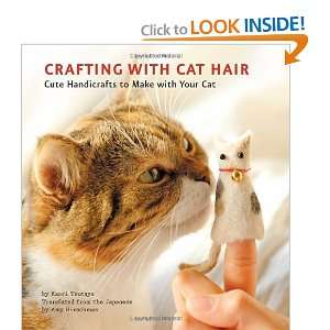  Crafting with Cat Hair Cute Handicrafts to Make with Your 