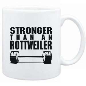  Mug White  STRONGER THAN A Rottweiler  Dogs Sports 