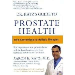   Conventional to Holistic Therapies [Paperback] Aaron E Katz Books