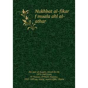   ), 1825 1889,aq, Abdul, maulvi,Qdir, Ghulm Ibn ajar al Asqaln Books