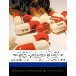   Who Died of Cocaine Abuse (9781276239806) Gabrielle Dantz Books