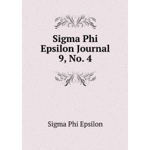  Sigma Phi Epsilon Journal Supplement. 9, No. 4b Sigma Phi 