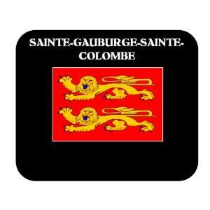     SAINTE GAUBURGE SAINTE COLOMBE Mouse Pad 