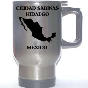  Mexico   CIUDAD SABINAS HIDALGO Stainless Steel Mug 