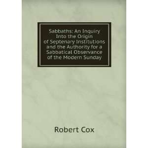  Sabbaths An Inquiry Into the Origin of Septenary 