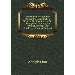   , Juristen, Und Apotheker . (German Edition) Adolph Lion Books