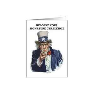   Your Signature Challenge Uncle Sam Personified Pointing Finger Card