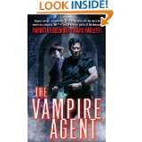The Vampire Agent (Annals of Alchemy and Blood) by Patricia Rosemoor 