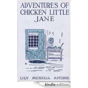Adventures of Chicken Little Jane Lily Munsell Ritchie  