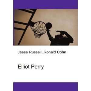  Elliot Perry Ronald Cohn Jesse Russell Books