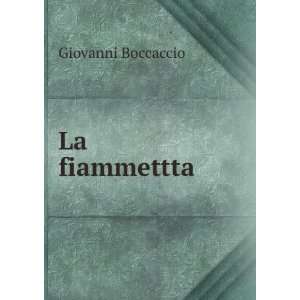  La fiammettta Giovanni Boccaccio Books