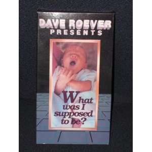  Dave Roever Presents   What Was I Supposed To Be? VHS 