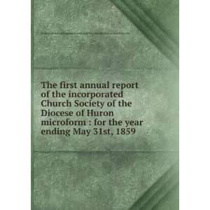 first annual report of the incorporated Church Society of the Diocese 