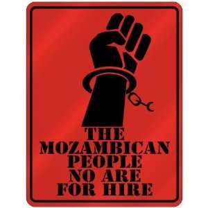  New  The Mozambican People No Are For Hire  Mozambique 