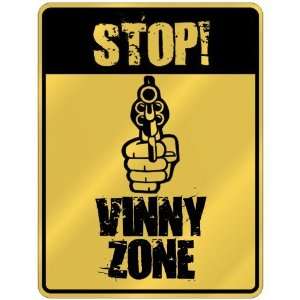  New  Stop  Vinny Zone  Parking Sign Name