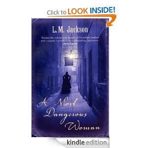 Most Dangerous Woman L M Jackson  Kindle Store