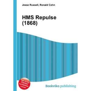  HMS Repulse (1868) Ronald Cohn Jesse Russell Books