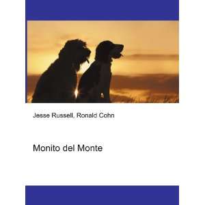  Monito del Monte Ronald Cohn Jesse Russell Books