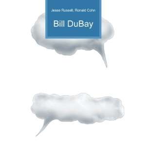 Bill DuBay Ronald Cohn Jesse Russell  Books