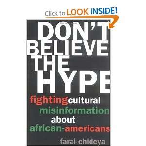  Dont Believe the Hype Fighting Cultural Misinformation 