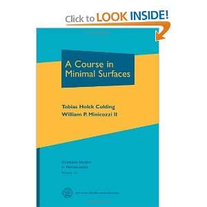  A Course in Minimal Surfaces (Graduate Studies in 