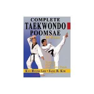  Complete Taekwondo Poomsae Book by Sang H. Kim Everything 