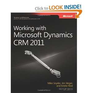   with Microsoft Dynamics CRM 2011 [Paperback] Mike Snyder Books