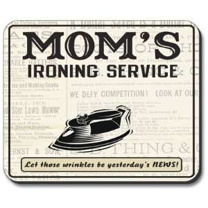  Moms Ironing Service Mouse Pad
