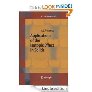 Applications of the Isotopic Effect in Solids (Springer Series in 