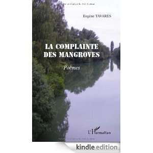 Complainte des Mangroves (la) Tavares Eugène  Kindle 