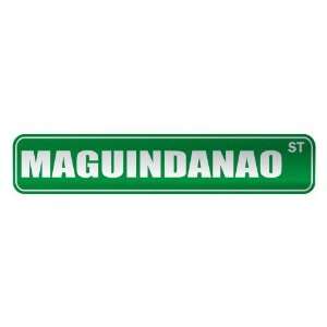   MAGUINDANAO ST  STREET SIGN CITY PHILIPPINES