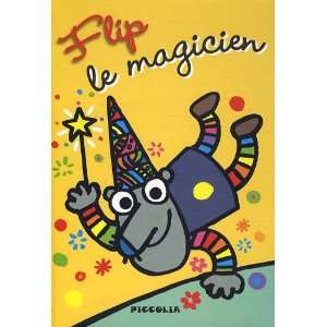  Flip le magicien (9782753011137) Collectif Books