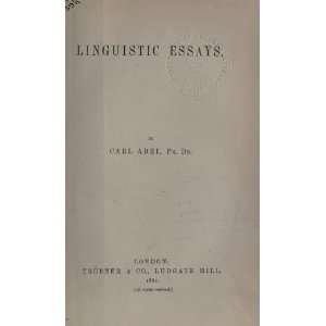  Linguistic Essays Carl Abel Books