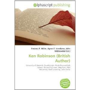  Ken Robinson (British Author) (9786133869554) Books