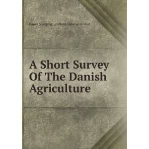   The Danish Agriculture Dansk (Kongelig landhusholdningsselskab Books