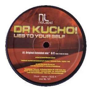  DR KUCHO / LIES TO YOURSELF DR KUCHO Music