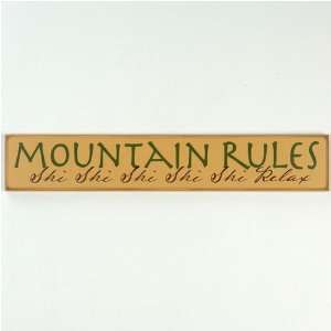  Mountain Rules Plaque
