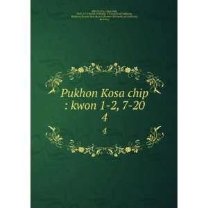  Pukhon Kosa chip  kwon 1 2, 7 20. 4 Chun taek, 1676 1717 