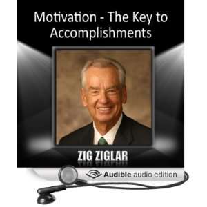  Motivation The Key to Accomplishments (Audible Audio 